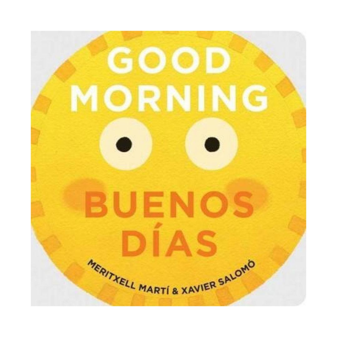 Good Morning Buenos Dias
