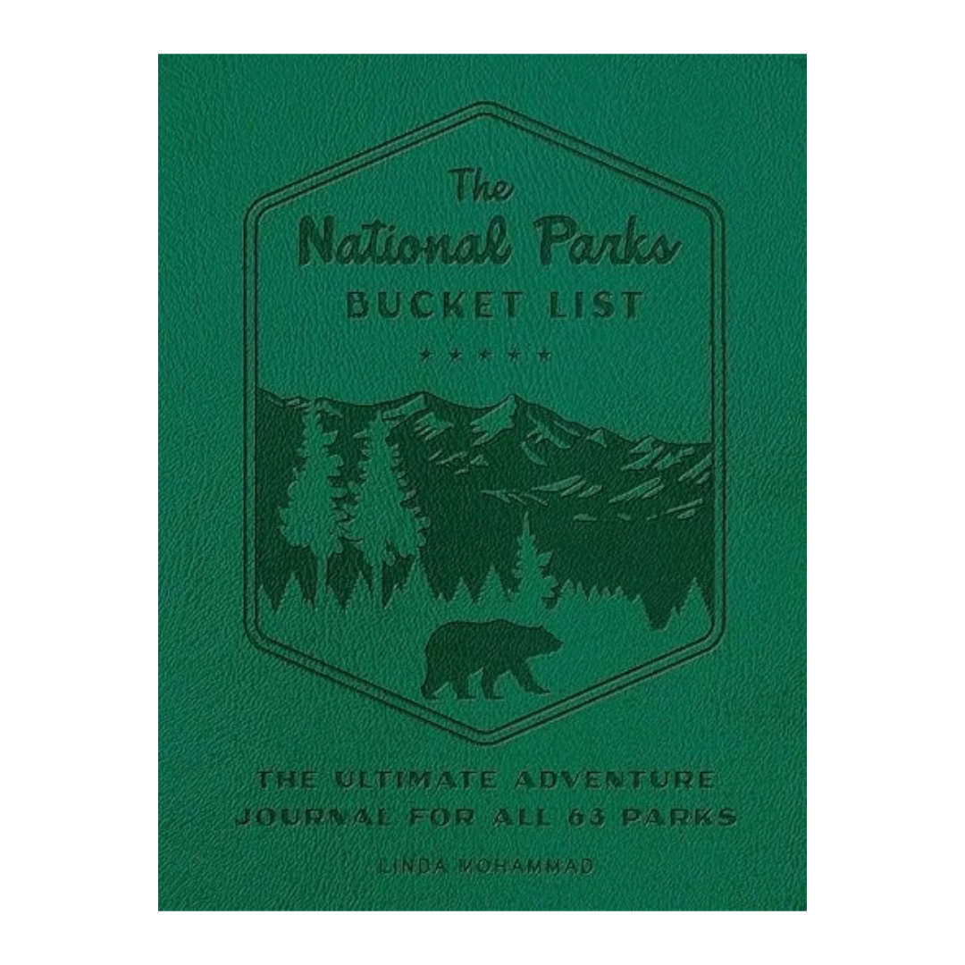 The National Parks Bucket List