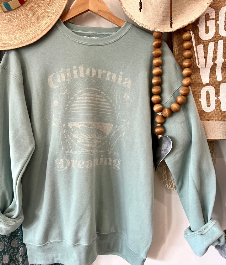 California Dreaming Sweatshirt