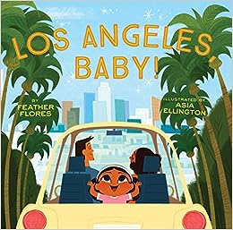 Los Angeles Baby!