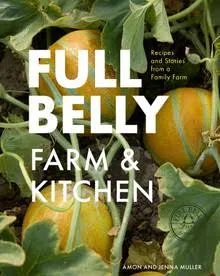 Full Belly Farm &amp; Kitchen